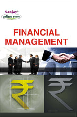 Financial Management For M.Com., M.B.A. & C.A.