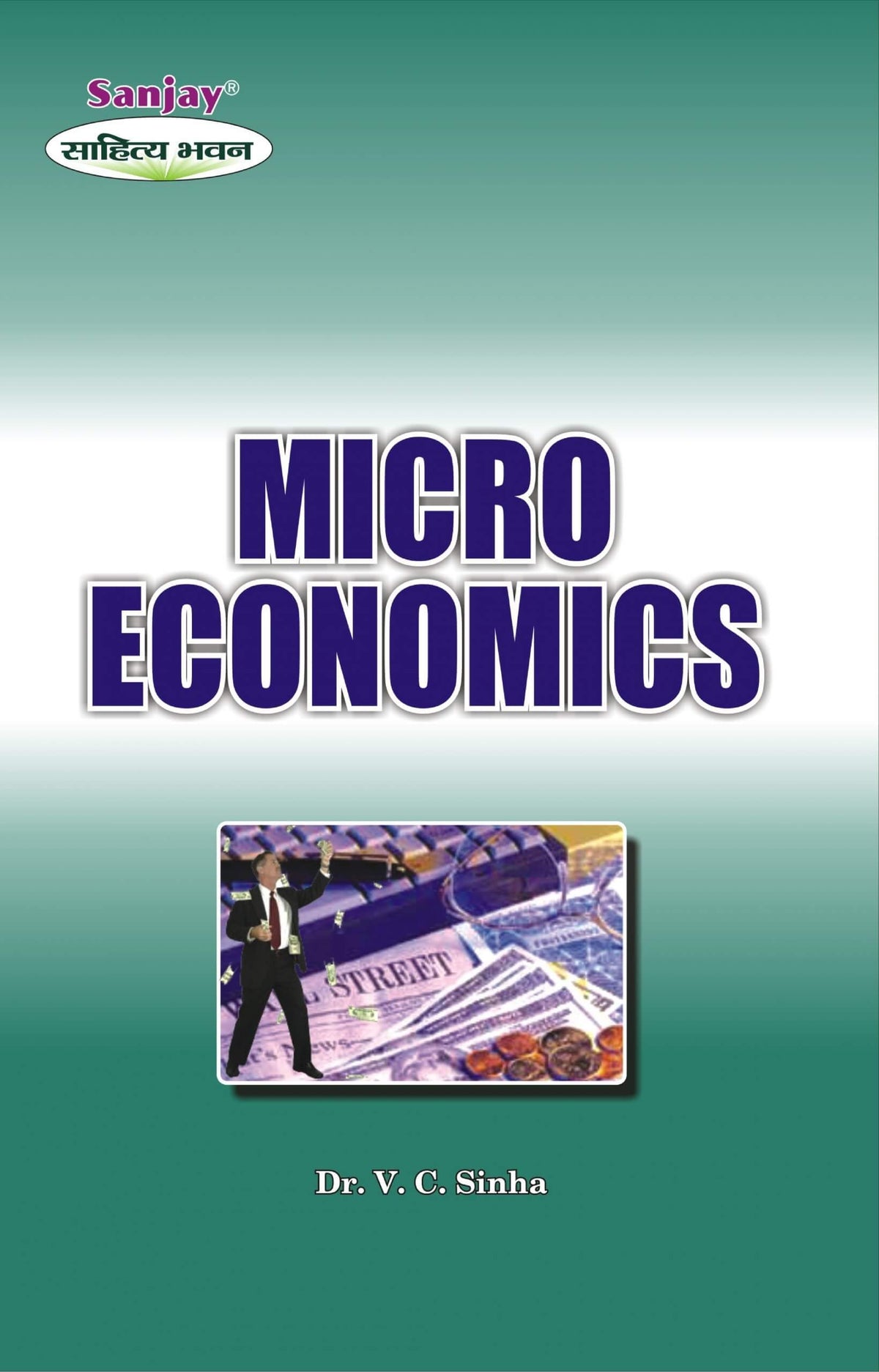 Micro Economics for B. Com, BBA, M.Com & MBA