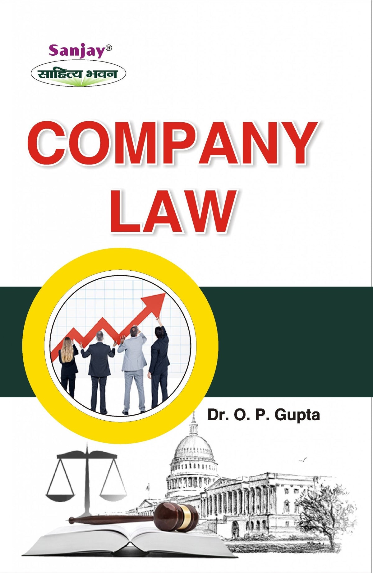 Indian Company Law For B. Com, C.A., C.S., L.L.B & L.L.M