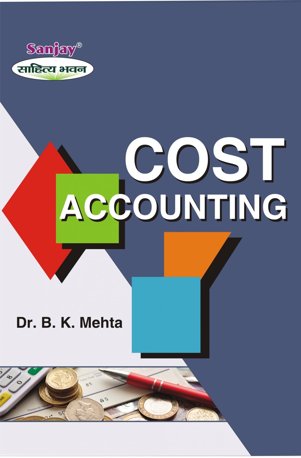 Cost Accounting For B.Com, BBA, M.Com & MBA