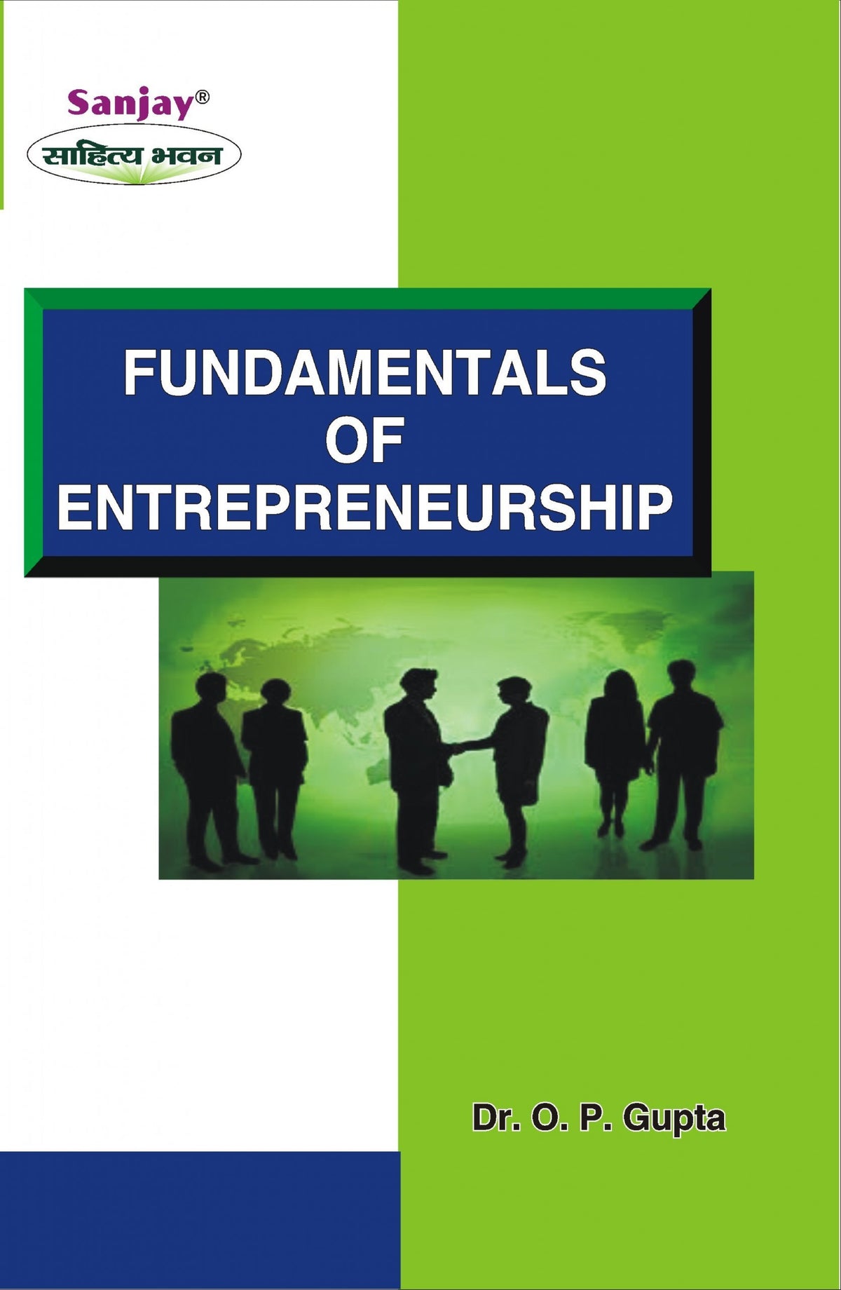 Fundamentals of Entrepreneurship For B.Com, M.Com, BBA & MBA