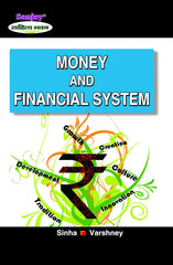 Money and Financial System For BBA, M.Com & MBA