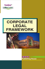 Corporate Legal Framework for B.Com, M.Com, BBA, MBA