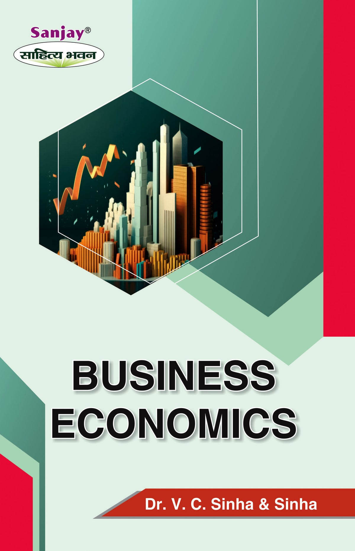 Business Economics For B.Com. Sem.-1 (Chattisgarh University)