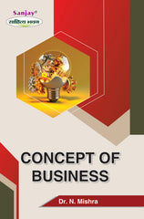 Concept of Business For B.Com. Sem.-1 (Chattisgarh University)