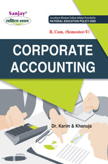 Corporate Accounting For B.Com. Sem.-5 (According to NEP-2020)