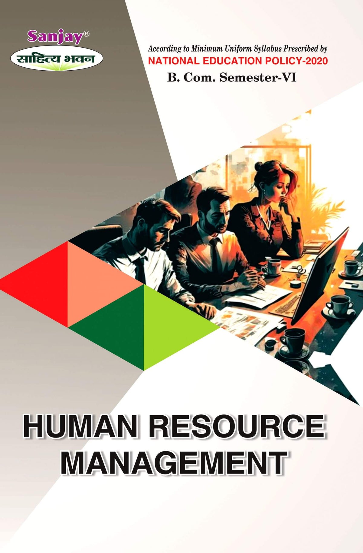 Human Resource Management For B.Com. Sem.-6 (According to NEP-2020)