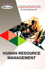 Human Resource Management For B.Com. Sem.-6 (According to NEP-2020)