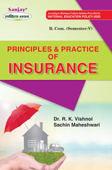 Principles & Practice of Insurance For B.Com. Sem.-5 (According to NEP-2020)