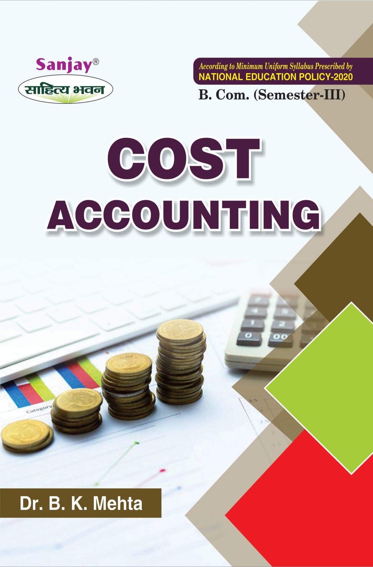 Cost Accounting For B.Com. Sem.-3 (According to NEP-2020)