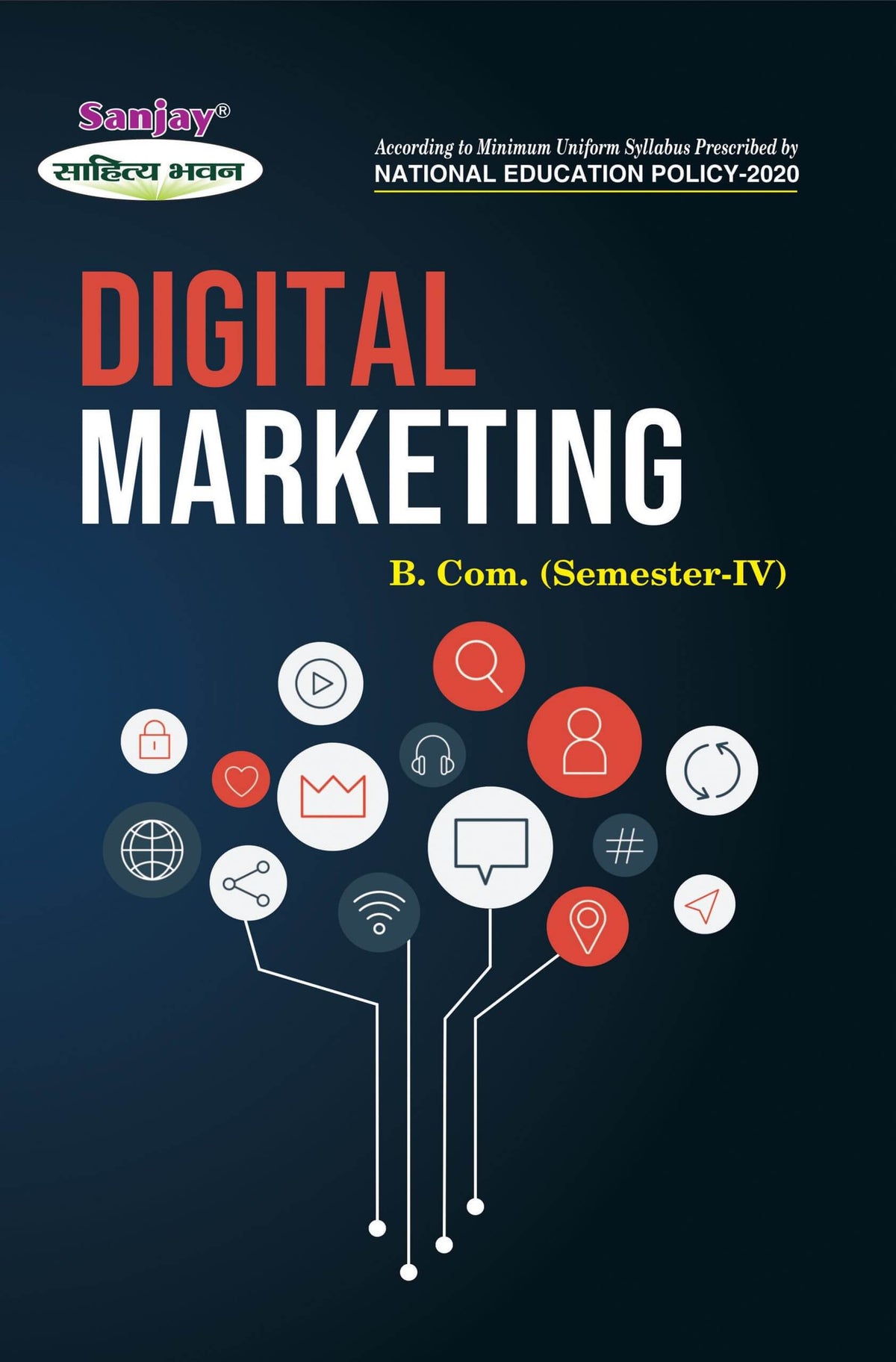 Digital Marketing For B.Com. Sem.-4 (According to NEP-2020)