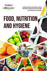 Food, Nutrition and Hygiene (According to NEP-2020)