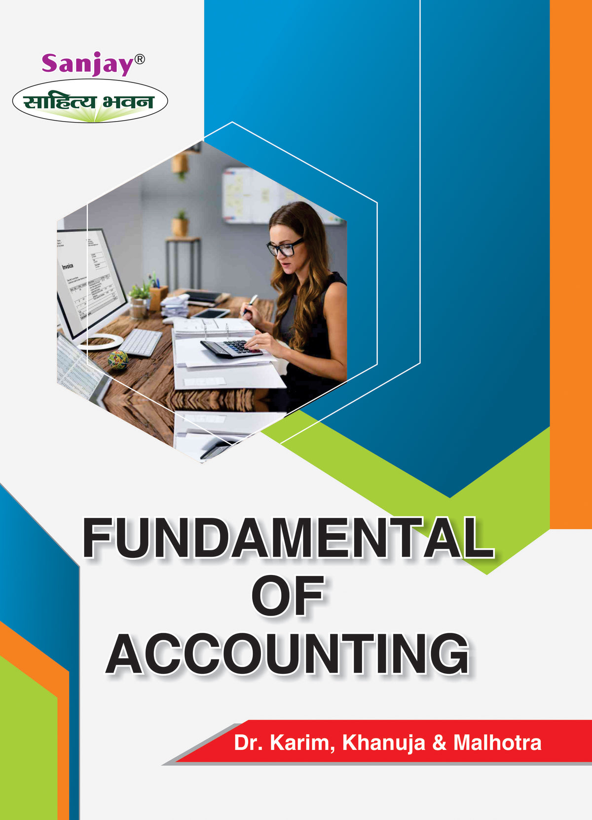 Fundamental of Accounting For B.Com. Sem.-1 (Chattisgarh University)