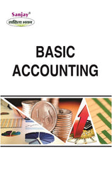 Basic Accounting For B.Com, BBA, BCA, M.Com, MCA & MBA